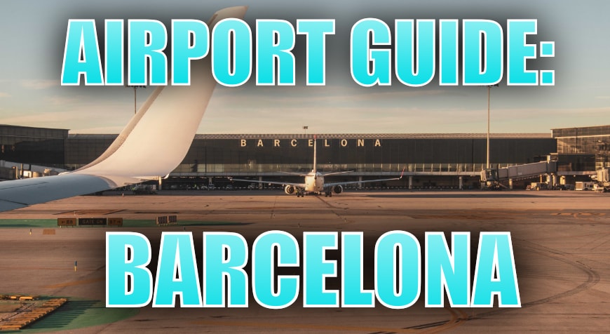 Things to do at Barcelona El Prat Airport — Sanctifly